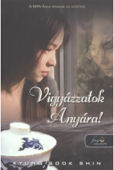 Vigyázzatok anyára! /Puha