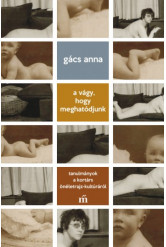 A vágy, hogy meghatódjunk (e-könyv)