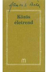 Közös életrend /Hamvas Béla 32.