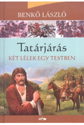 Tatárjárás II. /Két lélek egy testben