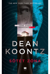 Sötét zóna - Jane Hawk sorozat 1.