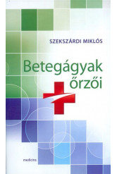 Betegágyak őrzői