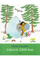 Vakáció 2500-ban (2. kiadás)