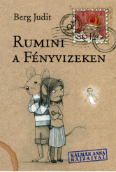 Rumini a Fényvizeken (3. kiadás)
