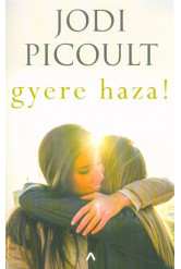 Gyere haza! (2. kiadás)