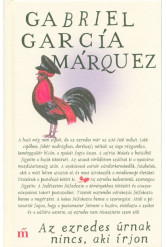 Az ezredes úrnak nincs, aki írjon