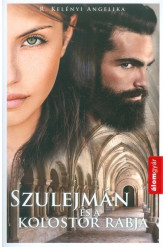 Szulejmán és a kolostor rabja