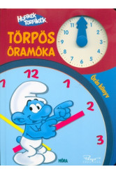 Hupikék Törpikék: Törpös óramóka - Óráskönyv