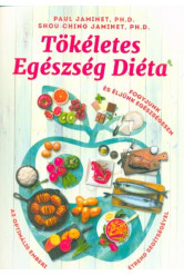 Tökéletes egészség diéta (új kiadás)