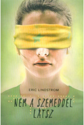 Nem a szemeddel látsz