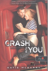 Crash Into You - Szívkarambol /Feszülő húr 3.