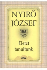 Életet tanultunk