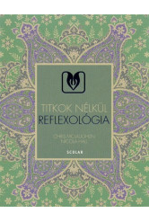 Reflexológia /Titkok nélkül