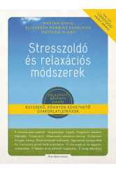 Stresszoldó és relaxációs módszerek (új kiadás)