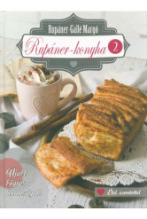 Rupáner-konyha 2. /Újabb bögrés finomságok!