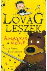 A macerás medve - Lovag leszek 3.