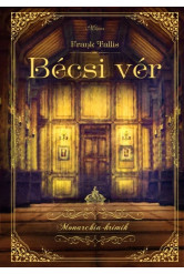 Bécsi vér - Monarchia-Krimik (Liebermann-sorozat)k