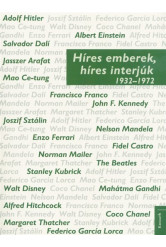 Híres emberek, híres interjúk 2. - 1932-1972