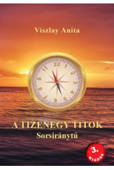 A tizenegy titok - Sorsiránytű (3. kiadás)