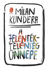 A jelentéktelenség ünnepe