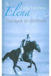 Elena 2. - Viszályok és döntések