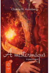 A mestermágus /A papírmágus trilógia 3.