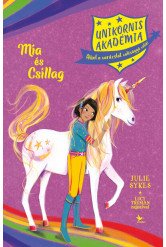 Unikornis Akadémia: Mia és Csillag