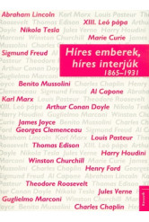 Híres emberek, híres interjúk - 1865-1931