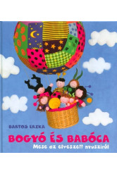 Bogyó és Babóca - Mese az elveszett nyusziról