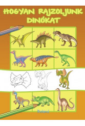 Hogyan rajzoljunk dinókat - Hogyan rajzoljunk?