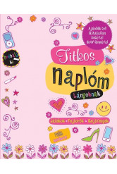 Titkos naplóm - lányoknak /Ajándék toll láthatatlan tintával és uv-lámpával