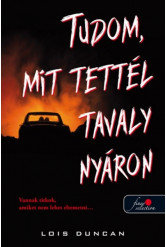 Tudom, mit tettél tavaly nyáron
