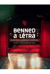Benned a létra