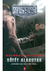 Sötét alagutak - METRÓ 2033 Univerzum