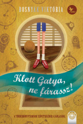Klott Gatya, ne fárassz! (új kiadás)