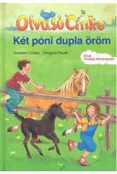 Két póni dupla öröm /Olvasó Cinke