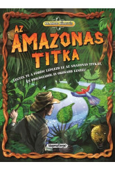 Kalandos küldetés - Az Amazonas titka