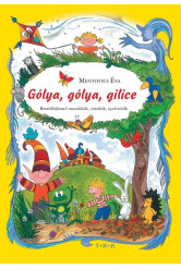 Gólya, gólya, gilice - Beszédfejlesztő mondókák, versikék, nyelvtörők
