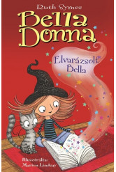 Bella Donna 6. - Elvarázsolt Bella