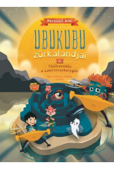Ubukubu Zűrkalandjai 2. - Tájékozódás a Labirintusbolygón