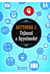 Agytorna 3. - Fejleszd a figyelmedet
