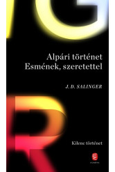 Alpári történet Esmének, szerettel - Kilenc történet (új kiadás)