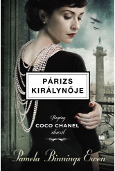 Párizs királynője - Regény Coco Chanel életéről (e-könyv)