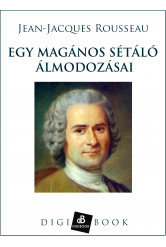 Egy magános sétáló álmodozásai (e-könyv)