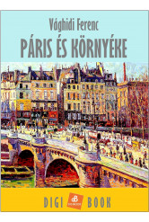 Páris és környéke (e-könyv)
