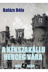 A kékszakállu herceg vára (e-könyv)