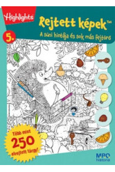 Rejtett képek 5. - A süni hintája és sok más fejtörő