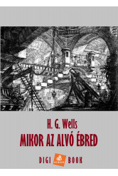 Mikor az alvó ébred (e-könyv)