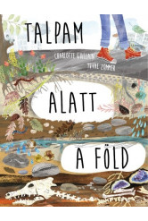 Talpam alatt a föld