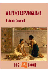 A bizánci rabszolgalány (e-könyv)
